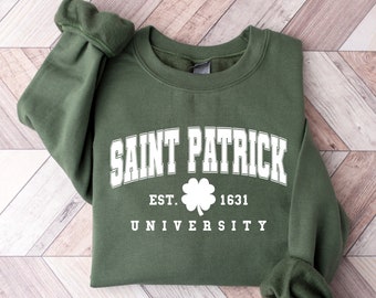 Saint Patrick University Sweatshirt, Funny St Patricks Day Shirt, Shamrock Shirt, St Patricks Day T-Shirt for Women, Retro St Patrick Shirt