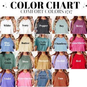 Puede incluir: Tabla de colores con una variedad de camisetas Comfort Colors en varios tonos. La tabla muestra colores como negro, blanco, marfil, pimienta, bah&iacute;a, baya, flor, abeto azul, vaquero azul, mantequilla, menta tiza, chambray, crunchberry, espresso, azul laguna, verde claro, musgo, mostaza, orqu&iacute;dea, rojo, terracota, azul marino, violeta, sand&iacute;a, mezclilla lavada y &ntilde;ame.