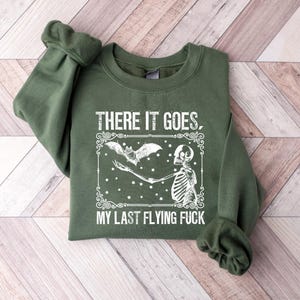 There It Goes My Last Flying F*ck Shirt, Halloween Skeleton Shirt, Sarcastic Skeleton Shirt, Spooky Season Skeleton Shirt,Funny Saying Shirt image 2