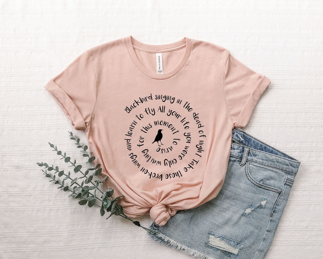 Blackbird Beatles Shirt, Blackbird Singing in the Dead of Night Shirt ...