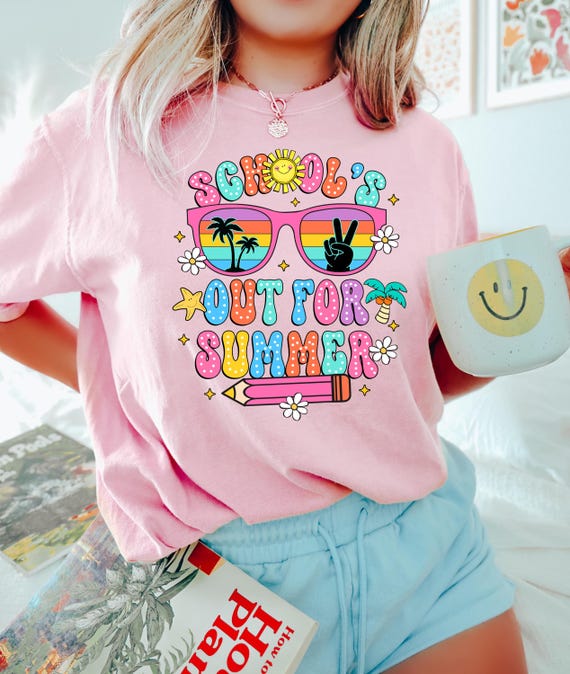 Last Day Of School, School’s Out For Summer Shirt, Teacher Summer Shirt, Schools Out Shirt, Summer Shirt, Vacation Shirt, Teacher Life Shirt