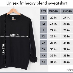 May include: Size chart for a unisex heavy blend sweatshirt. The chart shows the width, length, and sleeve length in inches for sizes S through 5X.