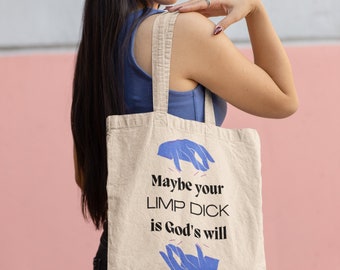 God's Will Tote Bag, Feminist Bag, Pro Choice Bag