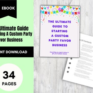 Könnte beinhalten: Ein digitales E-Book-Cover mit einem bunten Partybanner und Konfetti-Design. Der Titel lautet "Der ultimative Leitfaden für die Gründung eines Unternehmens für individuelle Partygeschenke". Das E-Book umfasst 34 Seiten und ist ein sofortiger Download.