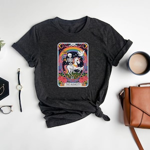 The Audacity Tarot T-shirt, Skeleton Unicorn Shirt, Funny Tarot Card Shirt, Goth Graphic Tee, Spooky Shirt, Rainbow Tarot Shirt, Gift for Ta