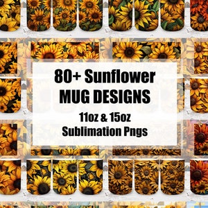 80+ Sunflower Mug Wrap Sublimation Designs, 11 & 15oz Sunflowers Mug Sublimation Template, Mug Press Sublimation Wrap, Digital Download PNG
