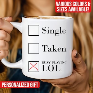 LOL Coffee Tea Mug, League of Legends Mug for Him Her, Busy Playing League of Legends Mug, Gamer Gift Mug, 11oz 15oz Video Game Coffee Mug