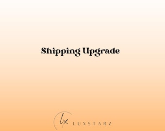 Shipping Upgrade