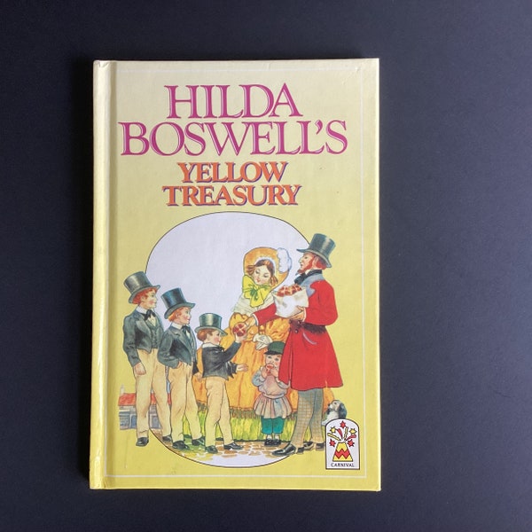 Vintage Hilda Boswell's Yellow Treasury, Children's book Carnival England 1988 hardcover Stories Poems Ryhmes