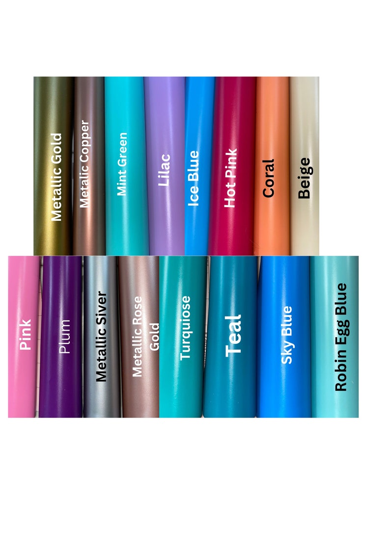 May include: A color chart showing 18 different colors of vinyl. The colors are arranged in two rows of nine. The colors are: Pink, Plum, Metallic Silver, Metallic Rose, Gold, Turquoise, Teal, Sky Blue, Robin Egg Blue, Metallic Gold, Metallic Copper, Mint Green, Lilac, Ice Blue, Hot Pink, Coral, and Beige.