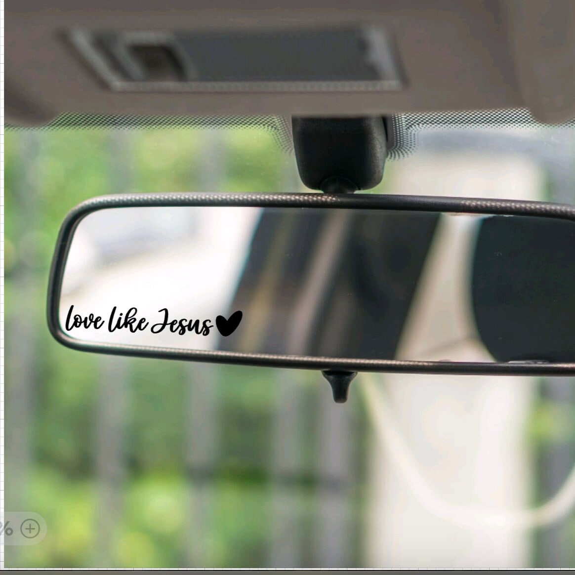 Love Like Jesus Rearview Mirror Vinyl Die Cut Decal|Gift|Birthday|Religious Gift|Mothers Day|Visor Mirror Decal|Best Friend|Teenager Gift