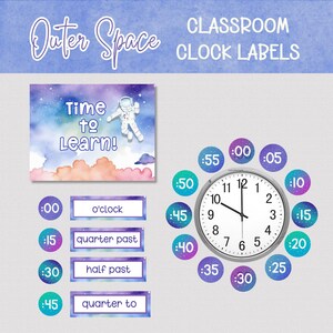 May include: A classroom clock label set with an outer space theme. Includes a clock face, time labels, and a graphic with an astronaut and the words "Time to Learn!". The clock face is silver with black numbers.
