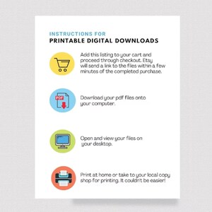 May include: Instructions for printable digital downloads.  A shopping cart icon, a PDF icon, a computer monitor icon, and a printer icon are shown with text describing how to download, open, and print the files.