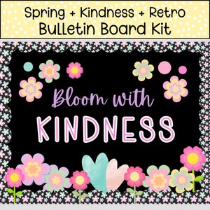 SPRING BULLETIN BOARD Kit, Printable Kindness Spring Bulletin Board Kit, Retro Flower Bulletin Board Kit, Kindness Classroom Door Display