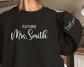 Sudadera personalizada para futura Sra., Sudadera con capucha "Dije que sí", Regalos para despedida de soltera, Suéter para futura novia, Regalos de boda Camiseta personalizada con el apellido de la Sra.