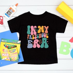 In My Preschool Era Shirt, Preschool Vibes T-Shirt, First Day of School Shirt, Back to School Shirt, Preschool Toddler Tee