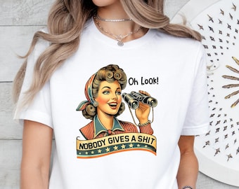 Retro Sarcastic Graphic Tee, Funny Humor Shirt, Sarcasm Lover Gift