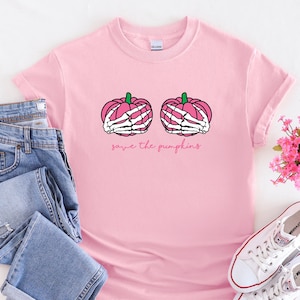Save The Pumpkins Shirt, Breast Cancer Awareness Shirt, Pink Ribbon Halloween Shirt, Skeleton Save The Pumpkins Tee, Breast Cancer Support
