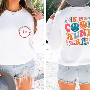 In My Cool Aunt Era Sweatshirt, Aunt Hoodie, In My Aunt Sweater, Retro Aunt Sweatshirt, Gift For Aunt Sweatshirt, Funny Aunt Sweater, Auntie