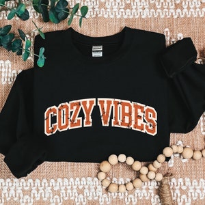 Cozy Vibes Sweatshirt, Fall Sweatshirt, Fall Hoodie, Womens Fall Sweaters, Cozy Sweater Weather,  Women Gifts Halloween Hoodie, Cozy Vibes