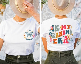 In My Grandma Era Shirt, Cool Grandma Shirt, Funny Grandma Shirt, Best Grandma Shirt, Gift for Grandma Tee, Proud New Grandma Shirt