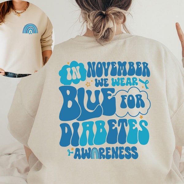 Diabetes Awareness Sweater, In November We Wear Blue, Diabetes Month Hood'e, T1D Shirt, Blue Ribbon Tee, Diabetes Support, Gift For Diabetic