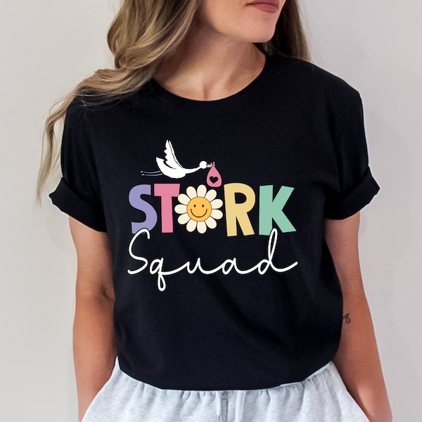 Stork Squad Shirt, Labor And Delivery Nurse Shirt, Labor And Delivery Nurse Tee, Nurse Tee, Ob Nurse Shirt, RN Gift Tee, Family Gift Shirt