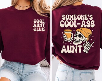 Sudadera de tía genial, cuello redondo de la tía genial de alguien, regalo divertido para tía