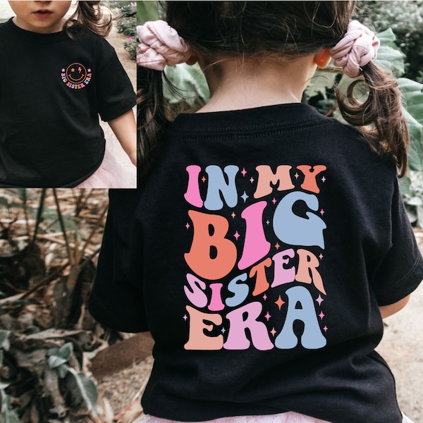 In My Big Sister Era Shirt, Big Sister Shirt, Toddler Shirt, Retro Kids Shirt, Youth Tee, Gifts for Kids, Smiley Face Tee, Gift for Girls