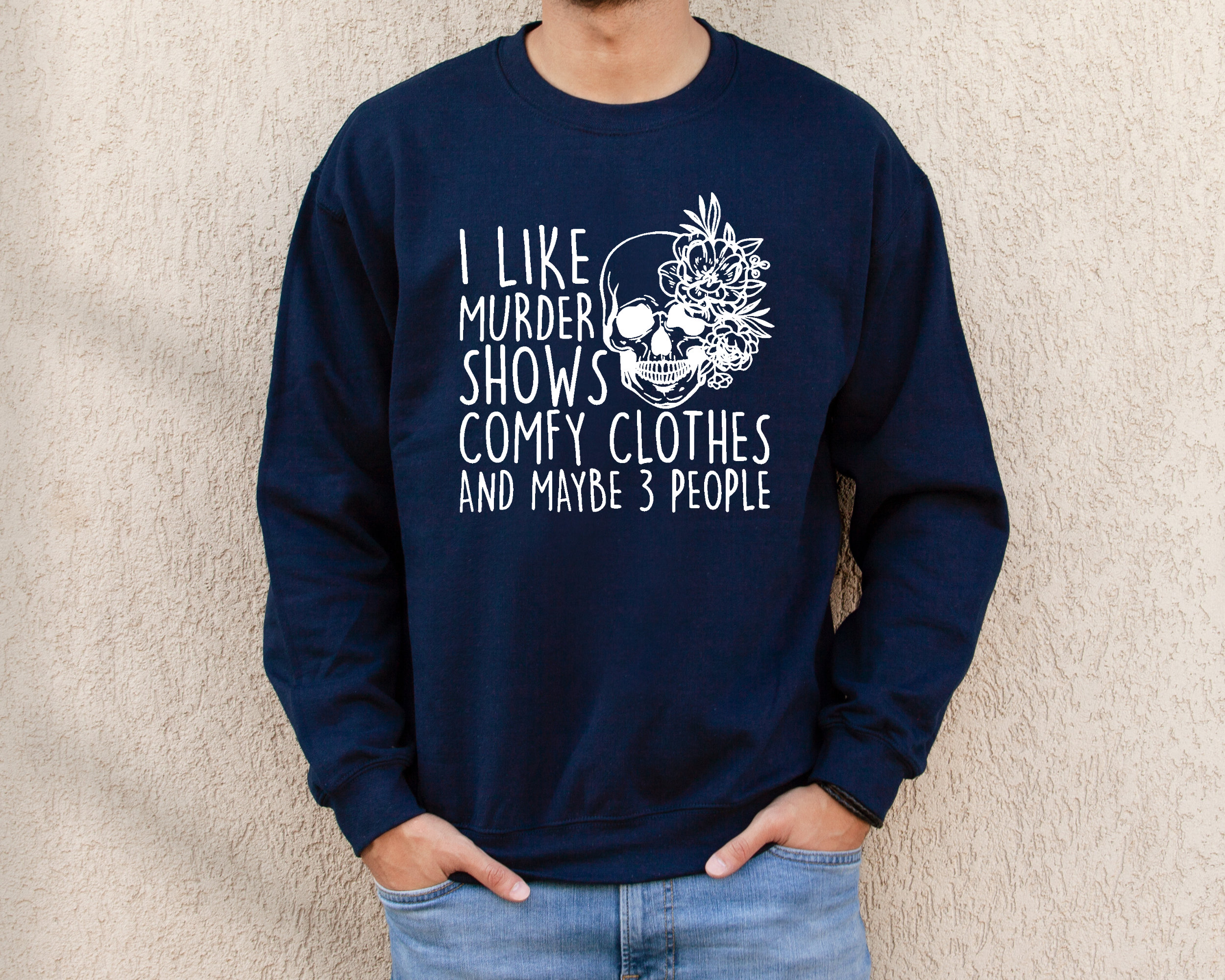 Women's Funny Sweatshirt - 'I Like Murder Shows, Comfy Clothes And Maybe 3 People' Graphic Pullover (Sand, Small) - View #6