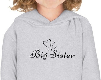 Toddler Hoodie, Big Sister Sweater, Big Sister Pullover, Sibling Reveal Outfit, Pregnancy Announcement Shirt, Big Sister Gift