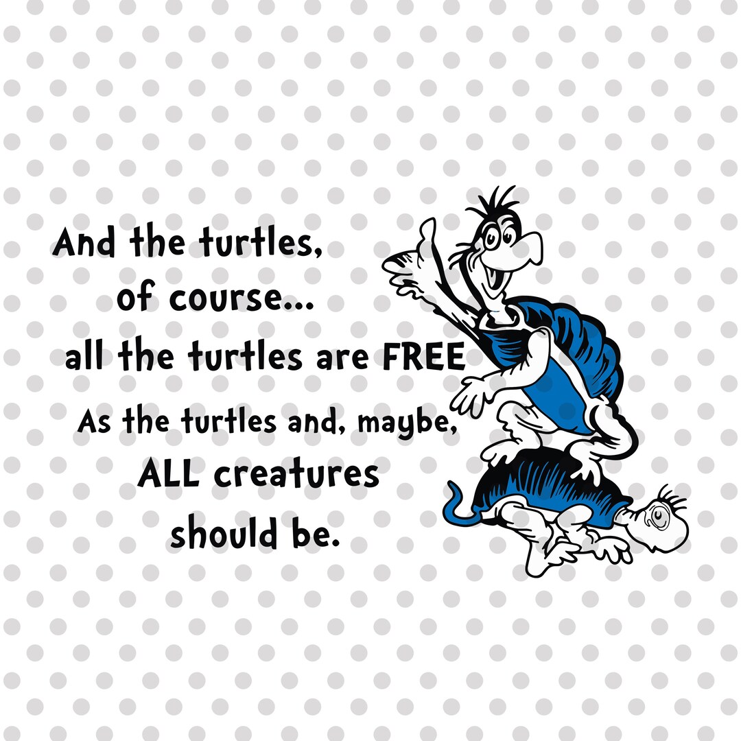 Alle Schildkröten sind kostenlos Alle Kreaturen sollten png sein, Die
