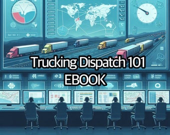 Trucking Dispatch 101