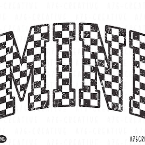 May include: Black and white checkered "MINI" text with a distressed, vintage look. The letters are outlined in black and have a slightly rounded font.