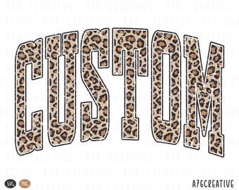 Leopard Print Custom Wording Design: Team Sublimation (SVG & PNG)