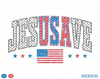 Jesus räddar png, patriotisk kristen png, 4 juli-trosskjortadesign, USA-flagga sublimering, religiös PNG SVG digital nedladdning