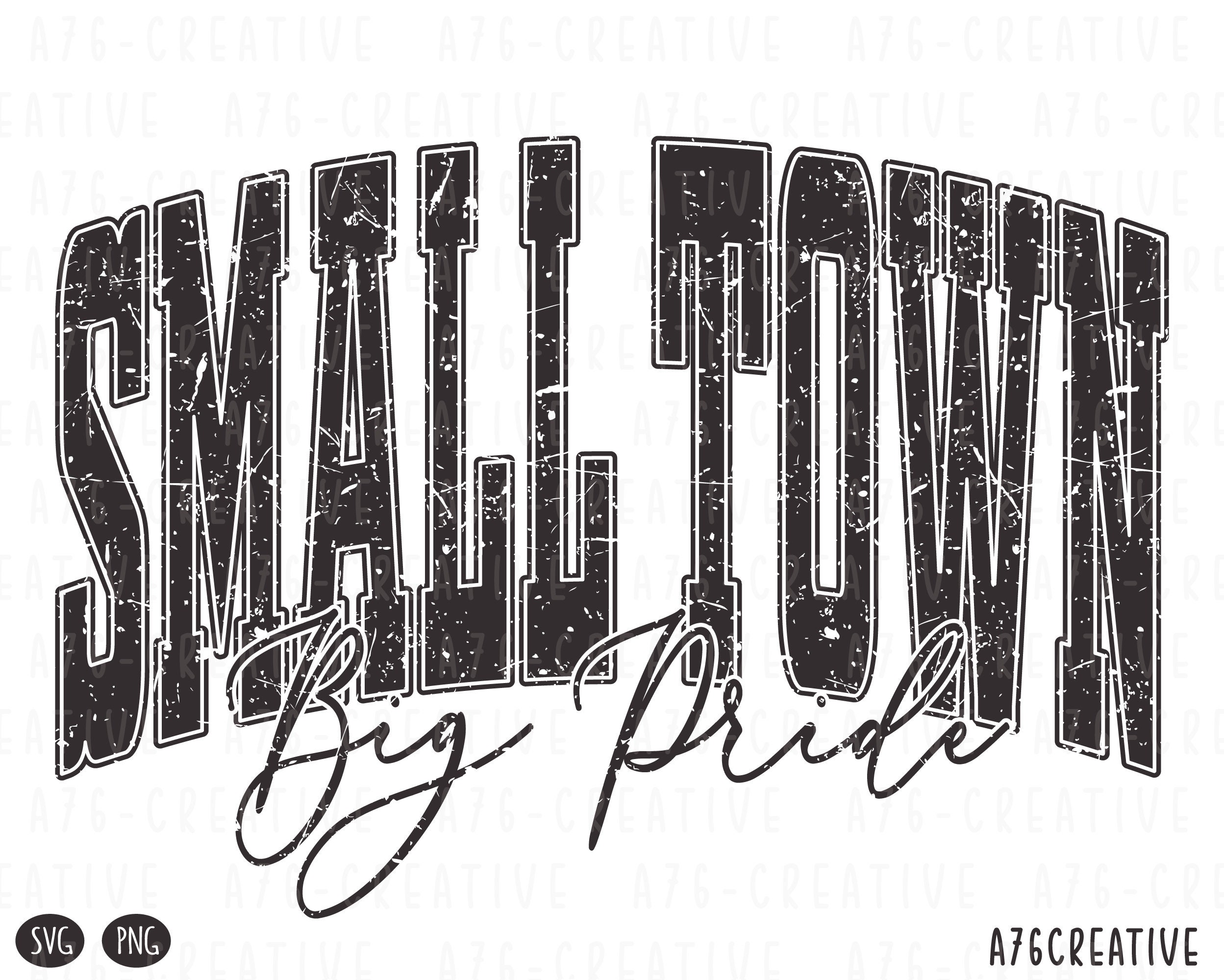 Small Town Big Pride Design: Retro School Sport, PNG SVG (Digital Download)