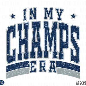 Retro In My Champ Era Svg Png Instant Download, Champion Png, Vintage Champion Era Sublimation Shirt. Png & Svg