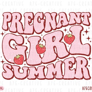Pregnant Girl Summer Shirt PNG, Summer SVG, Strawberry Pregnant Girl Png, Trendy Summer, Retro Pregnant Girl Summer Sublimation. Svg, Png