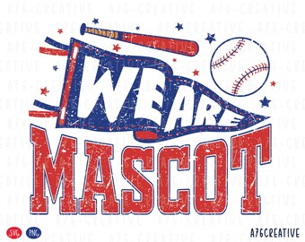 Personalized Baseball Mascot Team Pennant Flag Design, Custom School Sport, We Are Mascot Baseball Sublimation (PNG & SVG Digital Files)