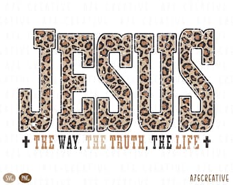 Puede incluir: Gráfico digital con la palabra "JESUS" en negrita, con un patrón de leopardo. Debajo, el texto dice "THE WAY, THE TRUTH, THE LIFE" con símbolos de cruz. El diseño es en tonos marrones, negros y blancos.