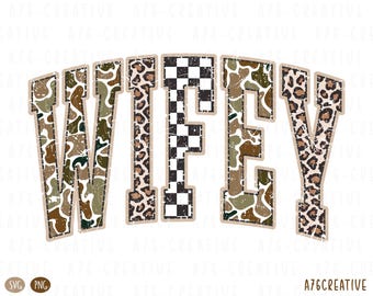 Camo Wifey Sublimation Design, Camouflage Checkered Leopard Wifey, Vintage Camo Wifey Mothers Day Sublimation (SVG & PNG)