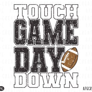 Touch Down Spieltag Png svg, Touch Down Png, Spieltag Shirt, Fußballsaison, Spieltag Touch Down Schulsport Sublimationsshirt. Svg & Png