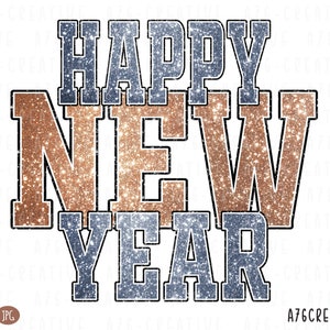 以下が含まれることがあります： 「HAPPY NEW YEAR」の文字が重ねて配置されたデジタルグラフィック。カレッジ風のテキストはキラキラとしたエフェクト。文字は青とゴールドの色合いで、黒い縁取りがあり、白い背景に配置されています。左下にはPNGとJPGのファイル形式のアイコンがあります。
