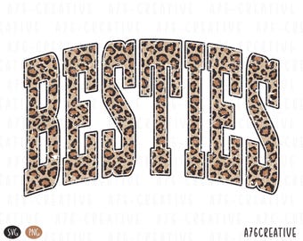 Bestie Leopard Print Sublimation Design , Trendy Best Friends Shirt , Valentine’s , Galentine’s , Friendship, Digital Download PNG SVG
