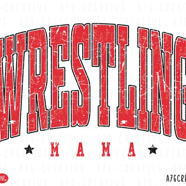 Wrestling Mama PNG Instant Download, Wrestling Mama Png Svg, Mama Png, Retro Wrestling Mama Sublimation Shirt. Png, Jpg