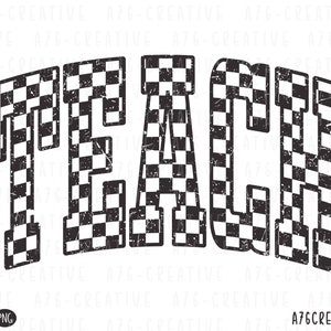 Checkered Teach Png, Teach Checkered Svg, Teach Shirt, Retro Teach Checkered, Teacher Png, Vintage Teach Checkered Sublimation. Svg & Png
