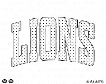 May include: The word LIONS is written in a bold, black-outlined varsity font with a white interior filled with a repeating black polka dot pattern. The letters have a distressed, weathered texture throughout the design, creating a vintage look.