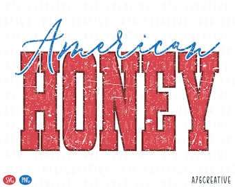 American Honey PNG SVG: Retro 4th of July Design (Digital Download)
