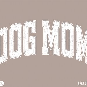 Dog Mom Png Svg, Retro Varsity Dog Mom Shirt, Mama Png, Vintage Dog Mom Sublimatie Shirt. Svg en png